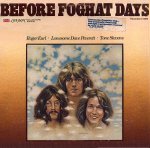 Foghat - Before Foghat Days