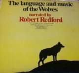 Robert Redford - The Language And Music Of The Wolves