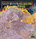 Savoy Brown - Hellbound Train