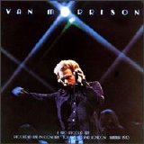 Van Morrison - It's Too Late To Stop Now