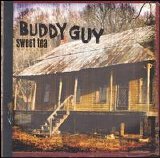 Buddy Guy - Sweet Tea