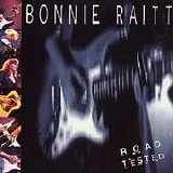 Bonnie Raitt - Road Tested