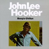 John Lee Hooker - Boogie Chillun