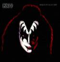 Kiss - -Gene Simmons