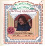 Captain Beefheart & His Magic Band - Unconditionally Guaranteed
