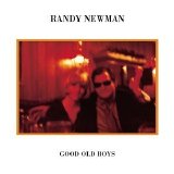 Randy Newman - Good Old Boys