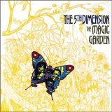 The Fifth Dimension - Magic Garden