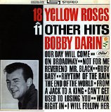 Bobby Darin - 18 Yellow Roses