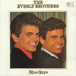 The Everly Brothers - Nice Guys