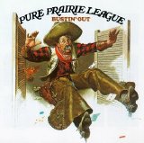 Pure Prairie League - Bustin' Out