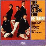 Dave Clark Five - The Dave Clark Five Return!