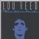 Lou Reed - The Blue Mask