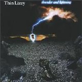 Thin Lizzy - Thunder And Lightning