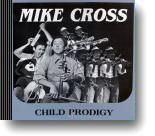 Mike Cross - Child Prodigy