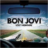 Bon Jovi - Lost Highway