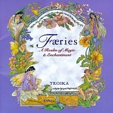 Troika - Faeries