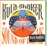 Kula Shaker - Sound Of Drums (CD 2)
