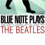 Blue Note Records - Blue Note Plays The Beatles