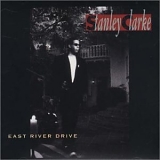 Stanley Clarke - East River Drive