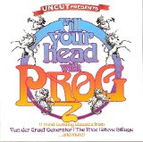 Various artists - Uncut: Fill your Head With Prog