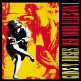 Guns N' Roses - Use Your Illusion I
