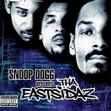 Snoop Dogg - Presents Tha Eastsidaz