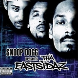 Snoop Dogg - Snoop presents Tha Eastsidaz