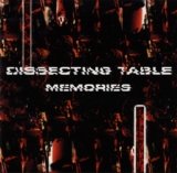 Dissecting Table - Memories