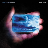 John Foxx - Tiny Colour Movies