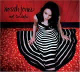 Norah Jones - Not Too Late