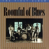 Roomful of Blues - The First Album