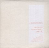 Incapacitants - Unauthorized Fatal Operation 990130