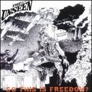 The Unseen - So This Is Freedom?