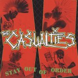 The Casualties - Stay out of order