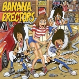 Banana Erectors - Banana Erectors