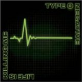 Type O Negative - Life Is Killing Me (Limited Edition)