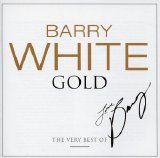 Barry White - Gold - The Very Best Of
