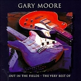 Gary Moore - Out in the Fields- The Very Best of Gary Moore