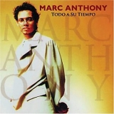 Marc Anthony - Todo A Su Tiempo