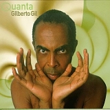 Gilberto Gil - Quanta