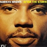 Norman Brown - After The Storm