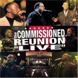 Commissioned - Commissioned Reunion: Live