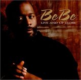 BeBe Winans - BeBe Live and Up Close