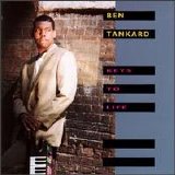Ben Tankard - Keys to Life