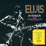 Elvis Presley - In Person at the International Hotel, Las Vegas, Nevada