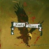 Forty Deuce - Nothing To Lose