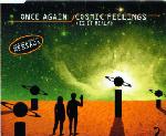 Once Again - Cosmic Feelings [Is It Real?]