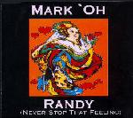 Mark' Oh - Randy [Never Stop That Feeling]