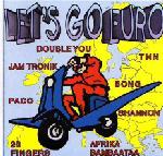 Various artists - Let's Go Euro