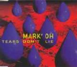 Mark' Oh - Tears Don't Lie